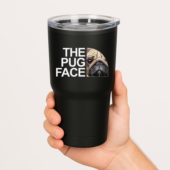 The Pug Face Dog Funny Pug Tumbler