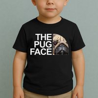 The Pug Face Dog Funny Pug Toddler T-Shirt