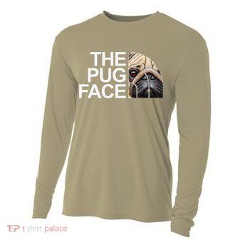 The Pug Face Dog Funny Pug Cooling Performance Long Sleeve Crew