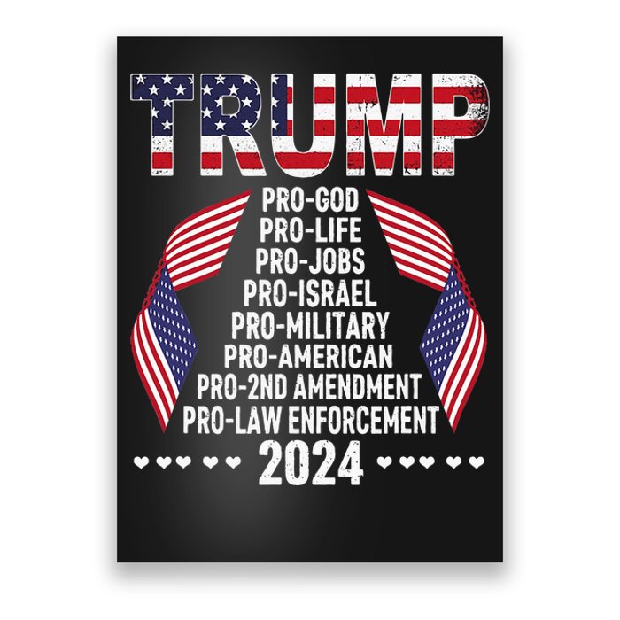 Trump Pro God Pro Life Pro Jobs Pro Israel Pro Military 2024 Poster