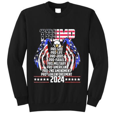 Trump Pro God Pro Life Po Jobs Pro Israel Pro 2024 Sweatshirt