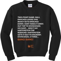 Two Point Game Ball Knocked Loose And Maxey Gets Knocked Down Bang Bang Kids Sweatshirt