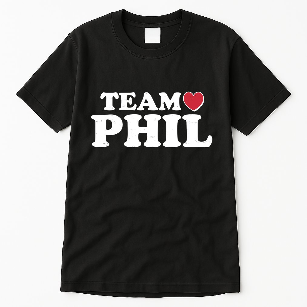 Team Phil Groundhog Day Tall T-Shirt