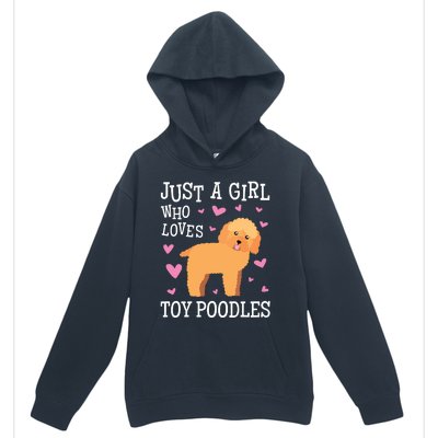 Toy Poodle Gift For Girls Women Just Girl Loves Toy Poodles Urban Pullover Hoodie