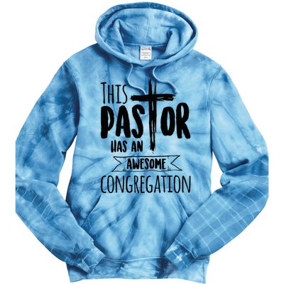 This Pastor Has An Awesome Congregation Priest Gift Tie Dye Hoodie