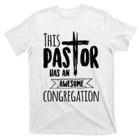 This Pastor Has An Awesome Congregation Priest Gift T-Shirt