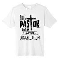 This Pastor Has An Awesome Congregation Priest Gift Tall Fusion ChromaSoft Performance T-Shirt