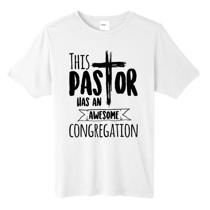 This Pastor Has An Awesome Congregation Priest Gift Tall Fusion ChromaSoft Performance T-Shirt