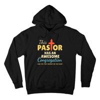 This Pastor Has An Awesome Congregation Preacher Hoodie