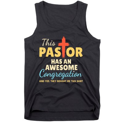 This Pastor Has An Awesome Congregation Preacher Tank Top