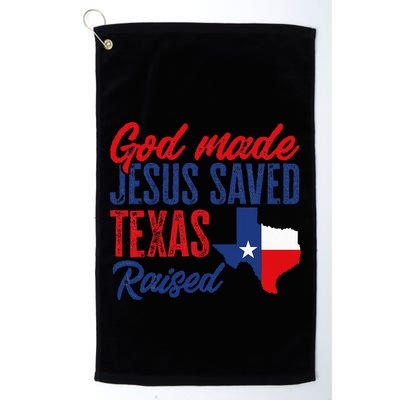 Texas Pride Home God Made Jesus Saved Texas Raised Golf Towel