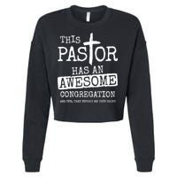 This Pastor Has An Awesome Congregation Jesus Cropped Pullover Crew