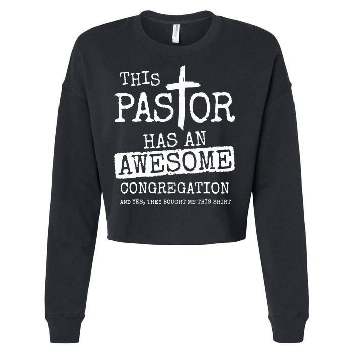 This Pastor Has An Awesome Congregation Jesus Cropped Pullover Crew