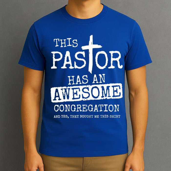 This Pastor Has An Awesome Congregation Jesus T-Shirt