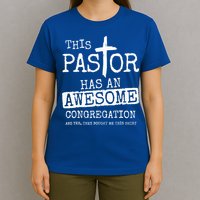 This Pastor Has An Awesome Congregation Jesus T-Shirt