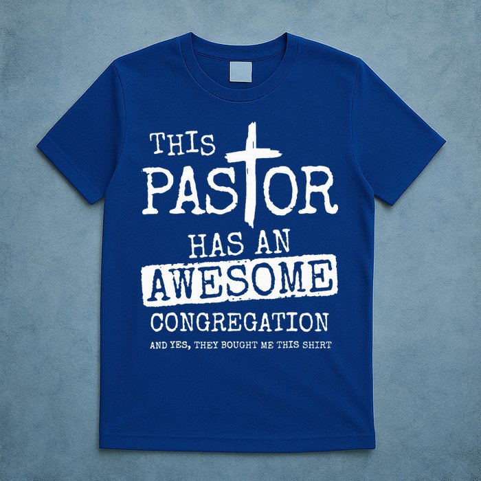 This Pastor Has An Awesome Congregation Jesus T-Shirt