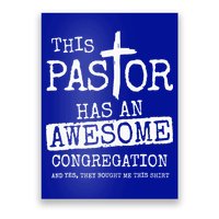 This Pastor Has An Awesome Congregation Jesus Poster