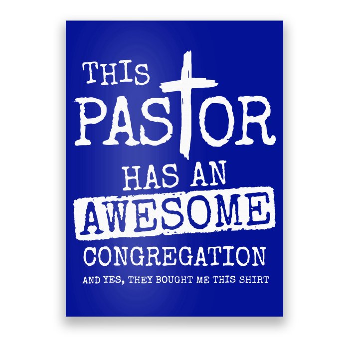 This Pastor Has An Awesome Congregation Jesus Poster