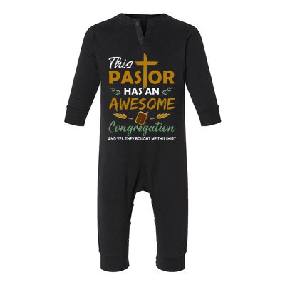 This Pastor Has An Awesome Congregation Preacher Religion Infant Fleece One Piece