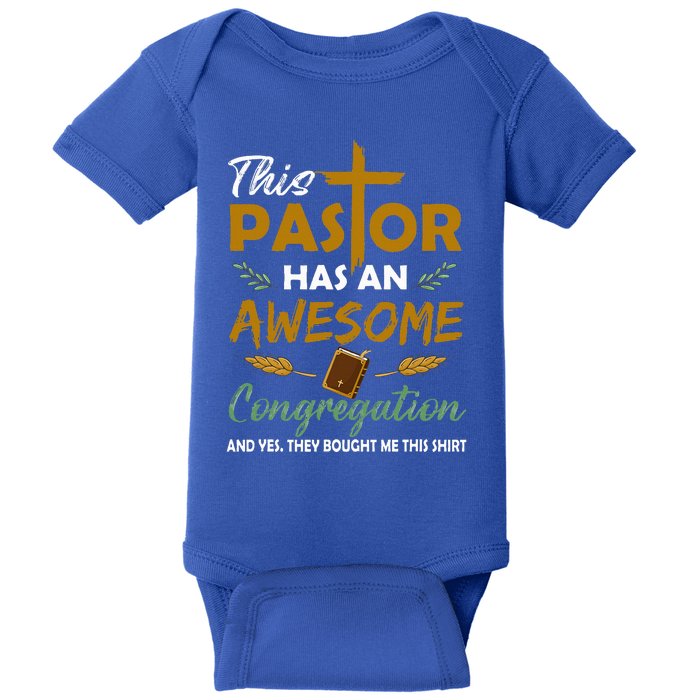 This Pastor Has An Awesome Congregation Preacher Religion Baby Bodysuit