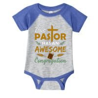 This Pastor Has An Awesome Congregation Preacher Religion Infant Baby Jersey Bodysuit