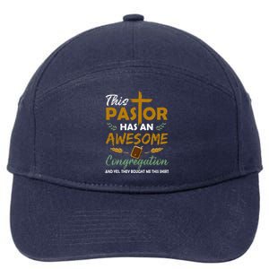 This Pastor Has An Awesome Congregation Preacher Religion 7-Panel Snapback Hat