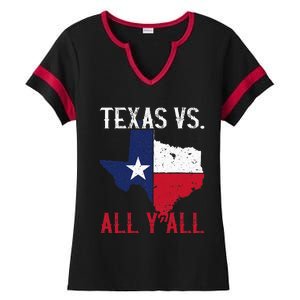 Texas Pride Home State Texas Vs. All YAll Ladies Halftime Notch Neck Tee