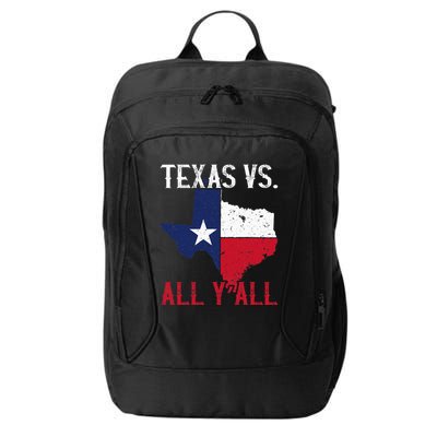 Texas Pride Home State Texas Vs. All YAll City Backpack