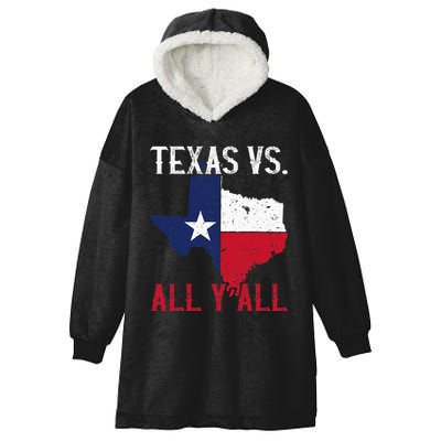Texas Pride Home State Texas Vs. All YAll Hooded Wearable Blanket