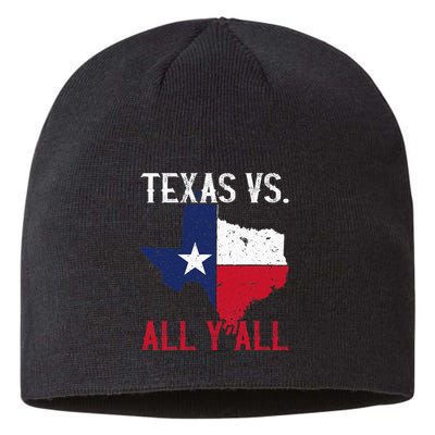 Texas Pride Home State Texas Vs. All YAll Sustainable Beanie