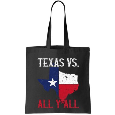 Texas Pride Home State Texas Vs. All YAll Bag