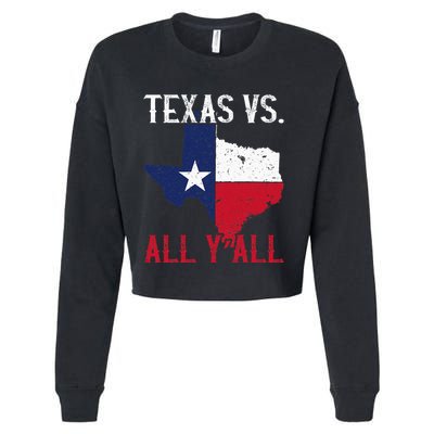 Texas Pride Home State Texas Vs. All YAll Cropped Pullover Crew
