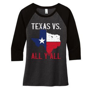 Texas Pride Home State Texas Vs. All YAll Women's Tri-Blend 3/4-Sleeve Raglan Shirt