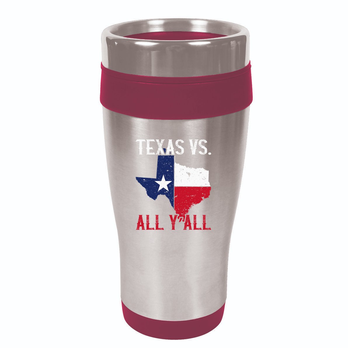 Texas Pride Home State Texas Vs. All YAll 16oz Travel Tumbler