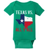 Texas Pride Home State Texas Vs. All YAll Baby Bodysuit