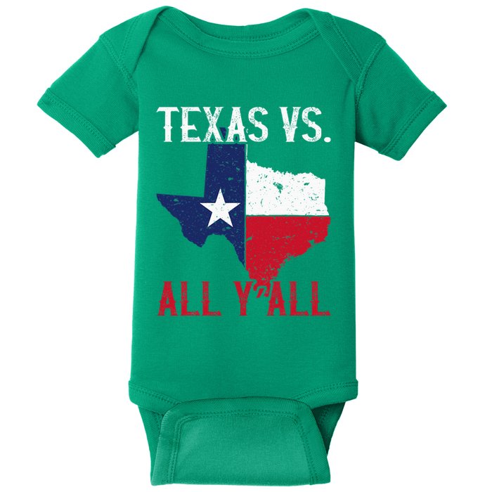 Texas Pride Home State Texas Vs. All YAll Baby Bodysuit