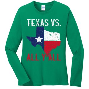 Texas Pride Home State Texas Vs. All YAll Ladies Long Sleeve Shirt