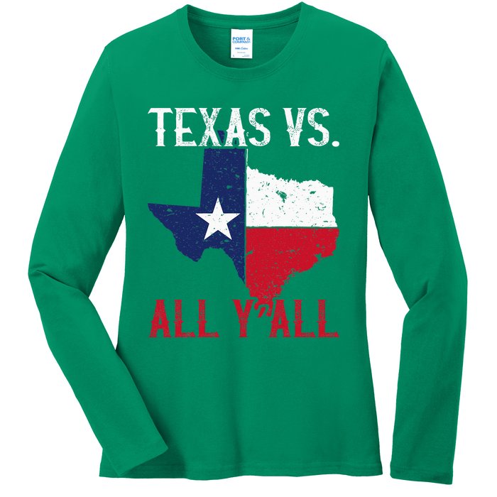 Texas Pride Home State Texas Vs. All YAll Ladies Long Sleeve Shirt