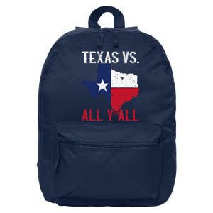 Texas Pride Home State Texas Vs. All YAll 16 in Basic Backpack