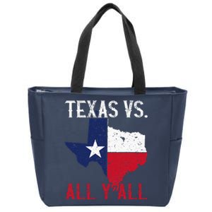 Texas Pride Home State Texas Vs. All YAll Zip Tote Bag