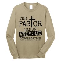 This Pastor Has An Awesome Congregation Long Sleeve Shirt