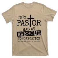 This Pastor Has An Awesome Congregation T-Shirt