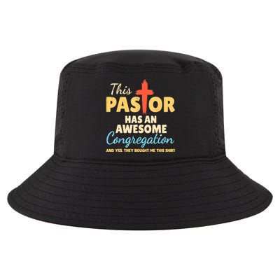 This Pastor Has An Awesome Congregation Preacher Cool Comfort Performance Bucket Hat