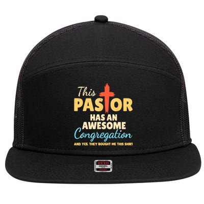 This Pastor Has An Awesome Congregation Preacher 7 Panel Mesh Trucker Snapback Hat