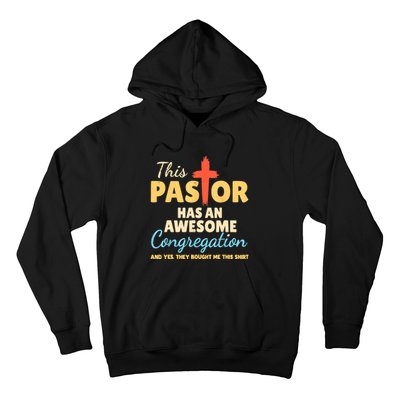 This Pastor Has An Awesome Congregation Preacher Hoodie