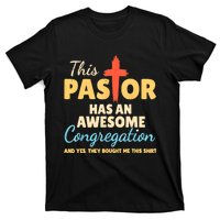 This Pastor Has An Awesome Congregation Preacher T-Shirt