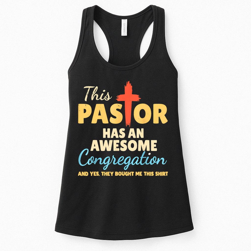 This Pastor Has An Awesome Congregation Preacher Womens Tank Top