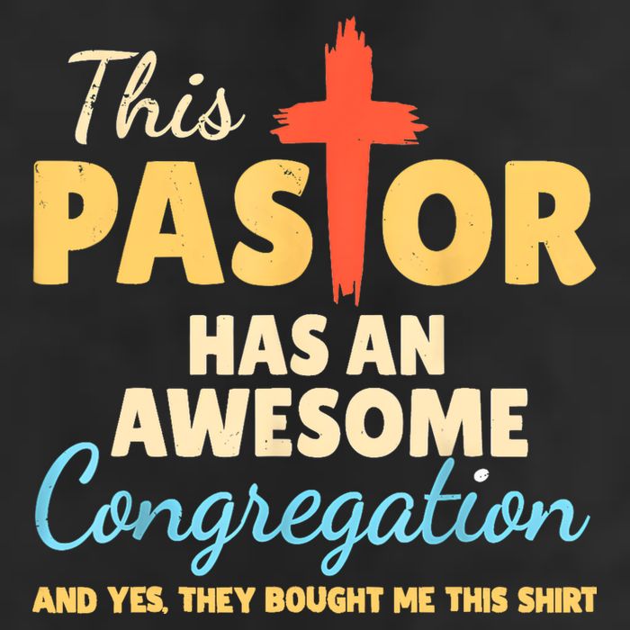This Pastor Has An Awesome Congregation Preacher Hat