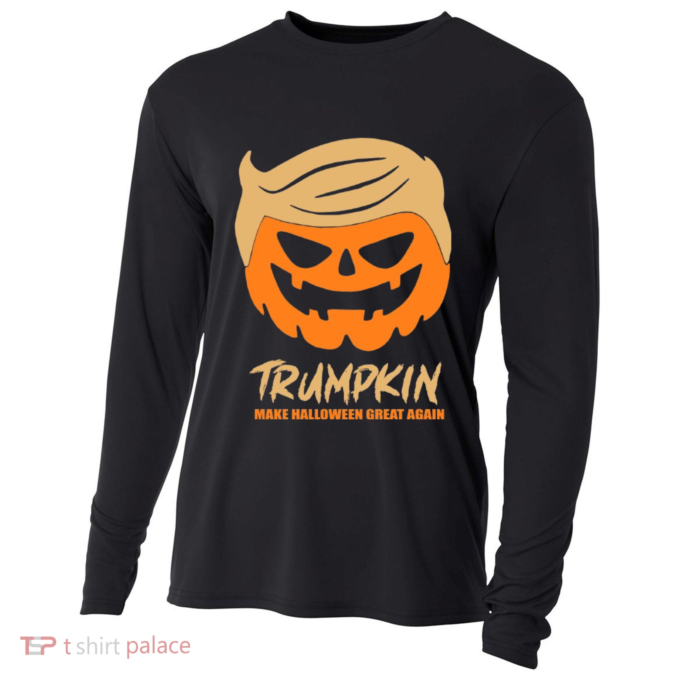 Trumpkin Pumpkin Halloween Donald Trump Make Halloween Great Again Cooling Performance Long Sleeve Crew