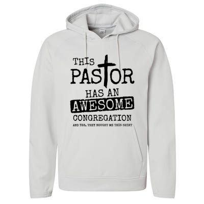 This Pastor Has An Awesome Congregation Performance Fleece Hoodie